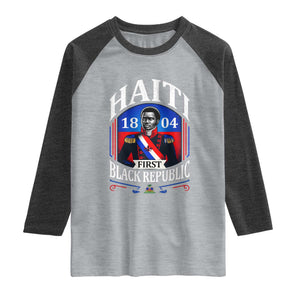 1804 First Black Republic Vintage Graphic Raglan Shirt Jean Jacques Dessalines Historic TS02 Heather Gray Heather Charcoal Print Your Wear