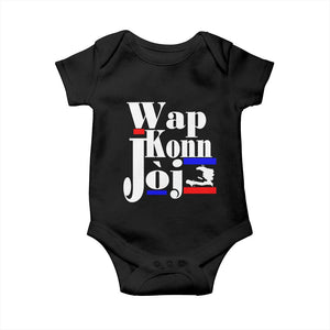 Wap Konn Joj Funny Haitian Creole Idiom Saying Baby Onesie Haiti Heritage Pride TS02 Black Print Your Wear