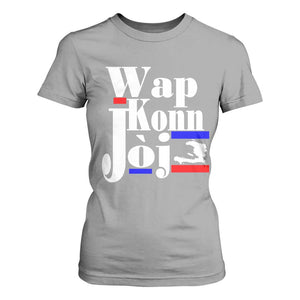 Wap Konn Joj Funny Haitian Creole Idiom Saying T Shirt For Women Haiti Heritage Pride TS02 Sport Gray Print Your Wear