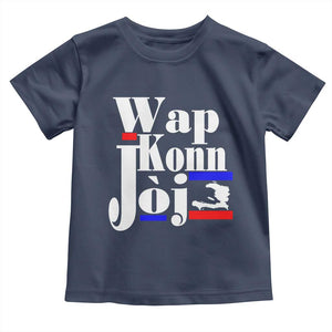 Wap Konn Joj Funny Haitian Creole Idiom Saying Toddler T Shirt Haiti Heritage Pride TS02 Navy Print Your Wear