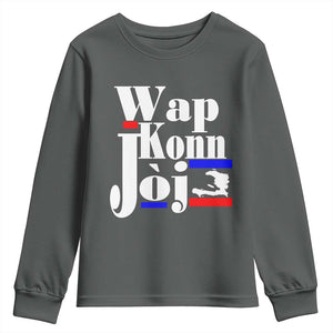Wap Konn Joj Funny Haitian Creole Idiom Saying Youth Sweatshirt Haiti Heritage Pride TS02 Dark Heather Print Your Wear
