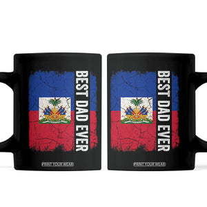 Best Dad Ever Haitian Papa Coffee Mug Vintage Distressed Haiti Flag Father's Day TS02 Black Print Your Wear