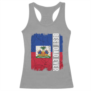 Best Dad Ever Haitian Papa Racerback Tank Top Vintage Distressed Haiti Flag Father's Day TS02 Sport Gray Print Your Wear