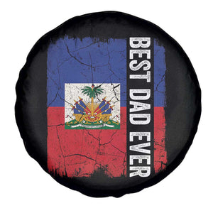Best Dad Ever Haitian Papa Spare Tire Cover Vintage Distressed Haiti Flag Father's Day TS02 Print Your Wear