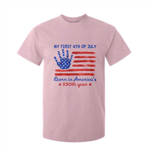 My First 4th of July Celebrate Semiquincentennial Cute T Shirt For Kid Born in America's 250th Year Patriotic Milestone Celebration