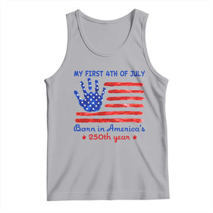 My First 4th of July Celebrate Semiquincentennial Cute Tank Top Born in America's 250th Year Patriotic Milestone Celebration