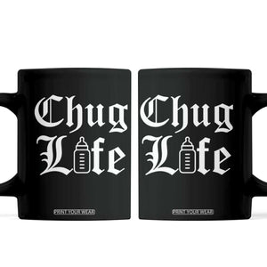 Chug Life Funny Baby Milk Bottle Graphic Coffee Mug Hip Hop Parody Milestone Gift