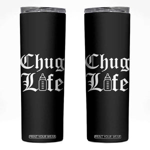 Chug Life Funny Baby Milk Bottle Graphic Skinny Tumbler Hip Hop Parody Milestone Gift