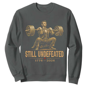 Funny Abraham Lincoln Squatting Barbell Semiquincentennial Sweatshirt Still Undefeated 1776 to 2026 Muscular President Gym Bodybuilder