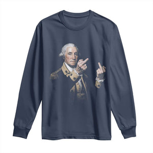 Funny George Washington Middle Fingers Rebel Portrait Long Sleeve Shirt Edgy Classic Oil Painting Parody Patriotic Humor Graphic