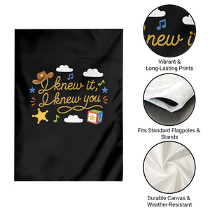I Knew It I Knew You Funny Western Cowgirl Retro Garden Flag Whimsical Nostalgic Western Graphic