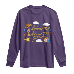 I Knew It I Knew You Funny Western Cowgirl Retro Long Sleeve Shirt Whimsical Nostalgic Western Graphic