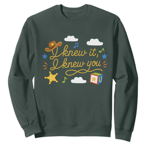 I Knew It I Knew You Funny Western Cowgirl Retro Sweatshirt Whimsical Nostalgic Western Graphic