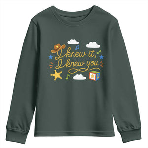 I Knew It I Knew You Funny Western Cowgirl Retro Youth Sweatshirt Whimsical Nostalgic Western Graphic