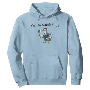Funny Scottish Goose Scotland Football Hoodie Off to Watch Fitba Soccer Fans Meme TS02 Light Blue Print Your Wear