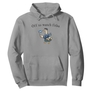 Funny Scottish Goose Scotland Football Hoodie Off to Watch Fitba Soccer Fans Meme