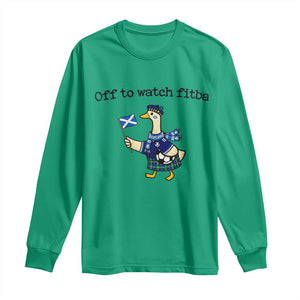 Funny Scottish Goose Scotland Football Long Sleeve Shirt Off to Watch Fitba Soccer Fans Meme TS02 Irish Green Print Your Wear