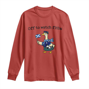 Funny Scottish Goose Scotland Football Long Sleeve Shirt Off to Watch Fitba Soccer Fans Meme TS02 Red Print Your Wear