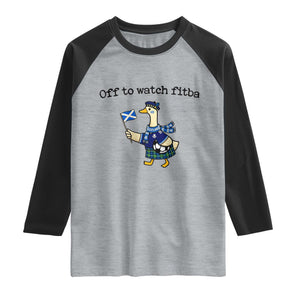 Funny Scottish Goose Scotland Football Raglan Shirt Off to Watch Fitba Soccer Fans Meme TS02 Heather Gray Black Print Your Wear