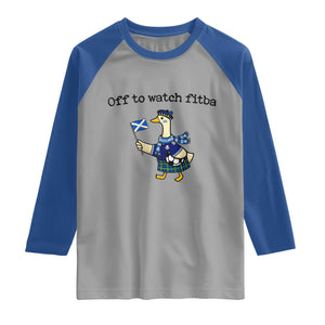 Funny Scottish Goose Scotland Football Raglan Shirt Off to Watch Fitba Soccer Fans Meme TS02 Sport Gray Royal Print Your Wear