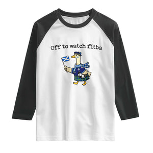 Funny Scottish Goose Scotland Football Raglan Shirt Off to Watch Fitba Soccer Fans Meme TS02 White Black Print Your Wear