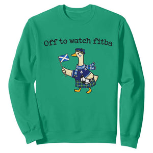 Funny Scottish Goose Scotland Football Sweatshirt Off to Watch Fitba Soccer Fans Meme TS02 Irish Green Print Your Wear