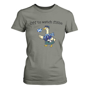 Funny Scottish Goose Scotland Football T Shirt For Women Off to Watch Fitba Soccer Fans Meme TS02 Military Green Print Your Wear