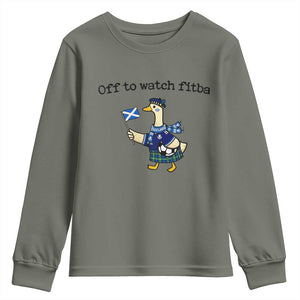 Funny Scottish Goose Scotland Football Youth Sweatshirt Off to Watch Fitba Soccer Fans Meme TS02 Military Green Print Your Wear