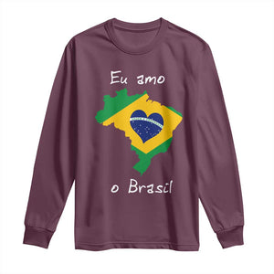 Eu Amo O Brasil Flag Map Long Sleeve Shirt I Love Brazil Patriotic Heart Brazilian Pride