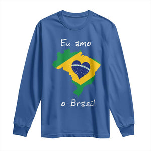 Eu Amo O Brasil Flag Map Long Sleeve Shirt I Love Brazil Patriotic Heart Brazilian Pride