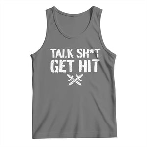 Talk Shit Get Hit Crossed Swords Tank Top Funny Edgy Combat Sports Attitude