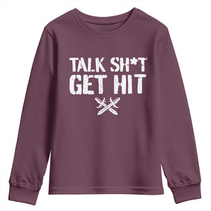Talk Shit Get Hit Crossed Swords Youth Sweatshirt Funny Edgy Combat Sports Attitude