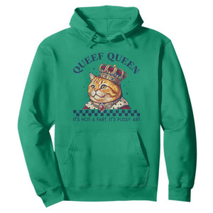 Queef Queen Its Not A Fart Royal Cat Hoodie Funny Adult Humor Gag Graphic