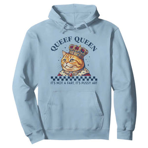 Queef Queen Its Not A Fart Royal Cat Hoodie Funny Adult Humor Gag Graphic