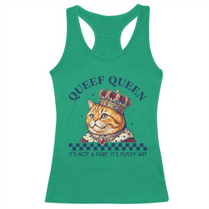 Queef Queen Its Not A Fart Royal Cat Racerback Tank Top Funny Adult Humor Gag Graphic
