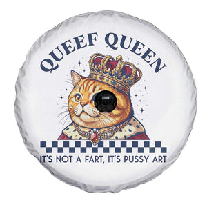 Queef Queen Its Not A Fart Royal Cat Spare Tire Cover Funny Adult Humor Gag Graphic