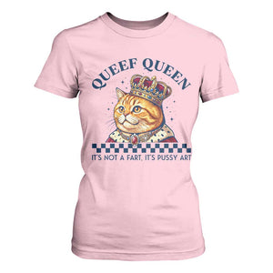 Queef Queen Its Not A Fart Royal Cat T Shirt For Women Funny Adult Humor Gag Graphic