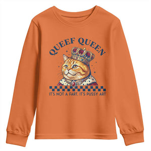 Queef Queen Its Not A Fart Royal Cat Youth Sweatshirt Funny Adult Humor Gag Graphic