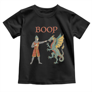 Funny Boop Medieval Knight Poking Dragon Graphic Toddler T Shirt Vintage Renaissance Faire Fantasy Meme