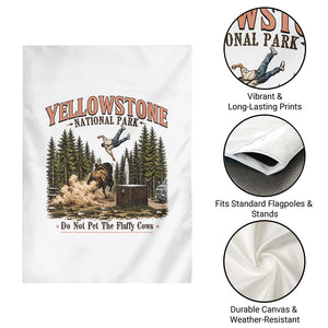 Do Not Pet The Fluffy Cows Yellowstone National Park Garden Flag Funny Vintage Bison Tourist Attack Graphic