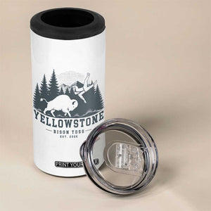 Yellowstone Bison Toss Est 2026 4 in 1 Can Cooler Tumbler Funny Sarcastic Tourist National Park Badge Graphic
