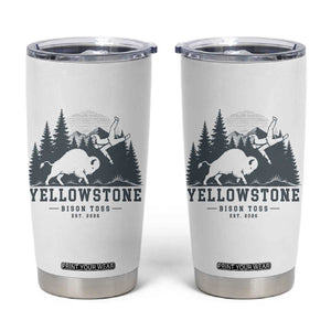 Yellowstone Bison Toss Est 2026 Tumbler Cup Funny Sarcastic Tourist National Park Badge Graphic