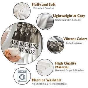 All Because of Words Throw Blanket Tribute to Truth Tellers Freedom Defender TS02 Print Your Wear