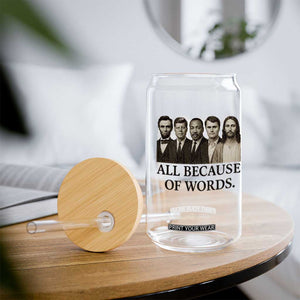 All Because of Words Glass Can Tribute to Truth Tellers Freedom Defender TS02 Print Your Wear