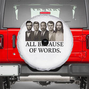 All Because of Words Spare Tire Cover Tribute to Truth Tellers Freedom Defender TS02 White Print Your Wear