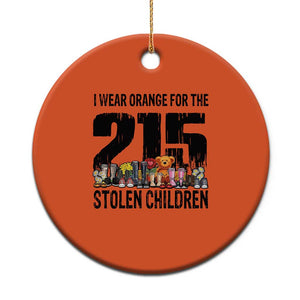 I Wear Orange For The 215 Stolen Children Christmas Ceramic Ornament Native Child Tribute 215 Memorial Awareness TS02 Print Your Wear