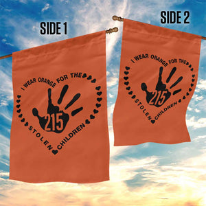 Orange Shirt Day Garden Flag I Wear Orange For The Stolen Children 215 Memorial Tribute TS02 Print Your Wear