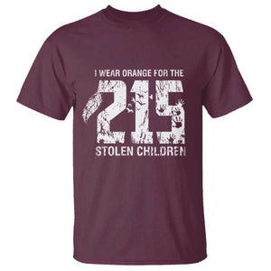 I Wear Orange For The 215 Stolen Children T Shirt Orange Shirt Day 215 Memorial Awareness TS02 Maroon Print Your Wear