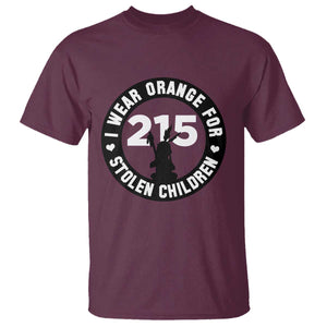 Orange Shirt Day 215 Memorial T Shirt I Wear Orange For Stolen Children Indigenous Tribute TS02 Maroon Print Your Wear