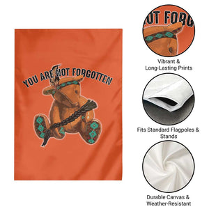 Orange Shirt Day Memorial Bear Garden Flag You Are Not Forgotten Stolen Children Tribute TS02 Print Your Wear